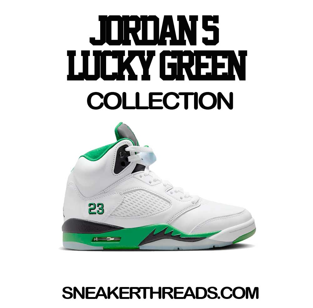 Jordan 5 Lucky green Tees & Sneaker Shirts To Match