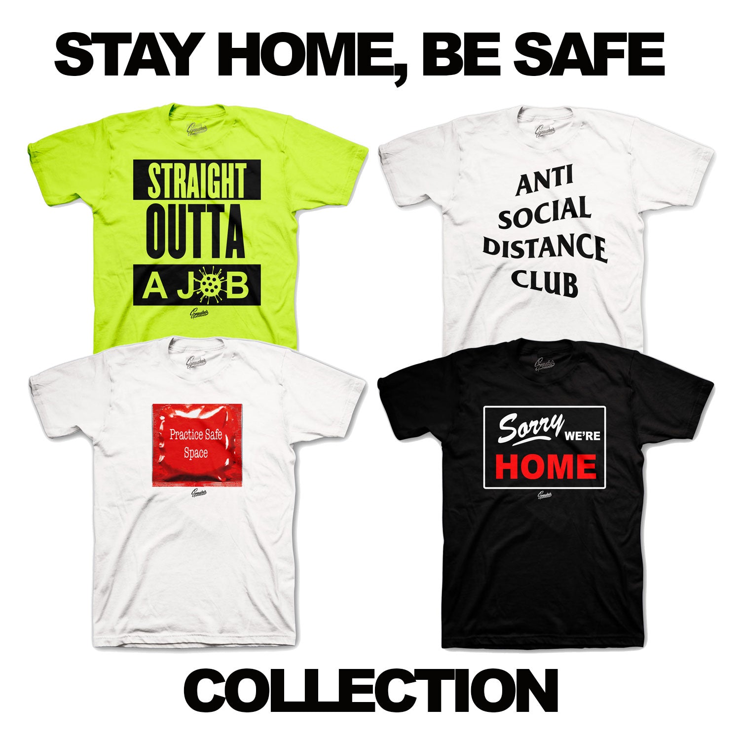 Stay Home, Be Safe Collection
