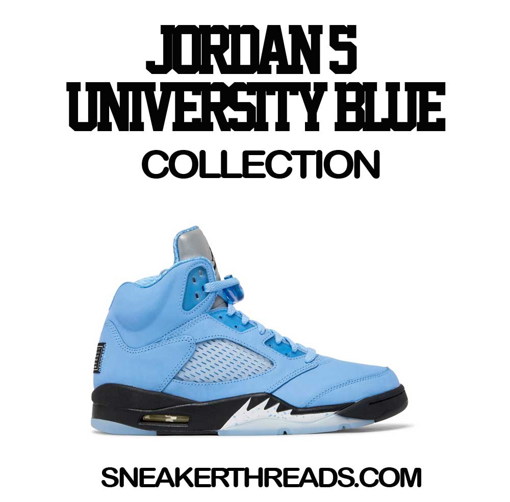 Jordan 5 University Blue Sneaker Tees & T-Shirts