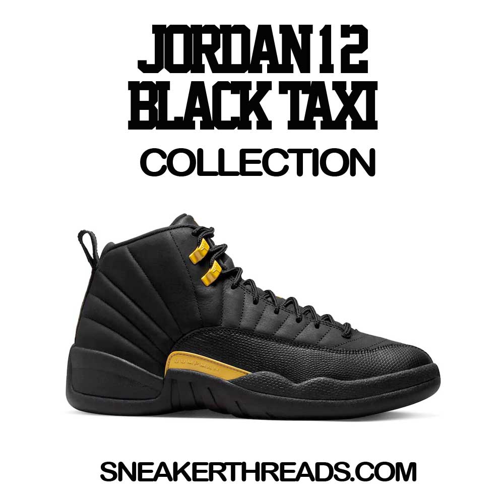 Jordan 12 Black Taxi Sneaker Tees & T-Shirts