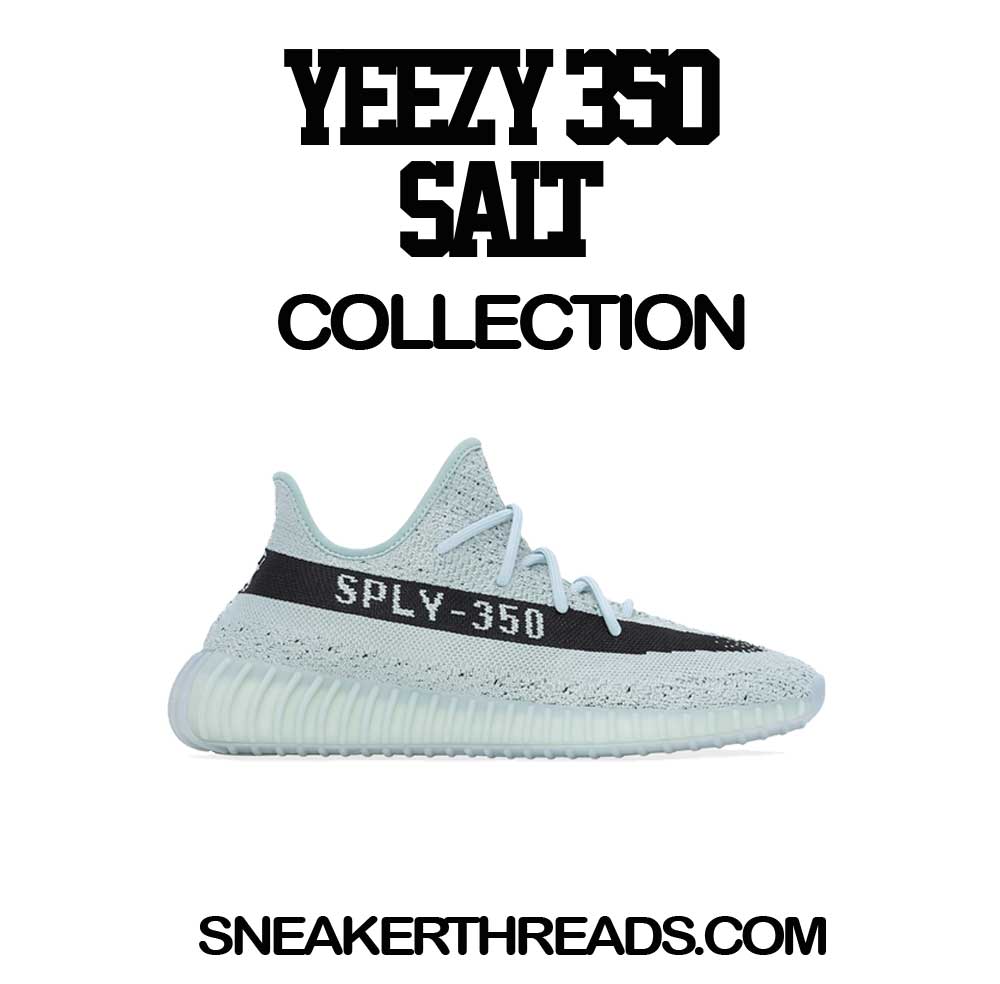 Yeesy 350 Salt Sneaker Tees & Matching Outfits