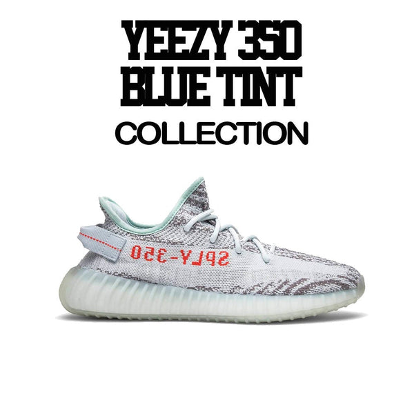 Yeezy 350 blue tint Sneaker shirts and matching outfits