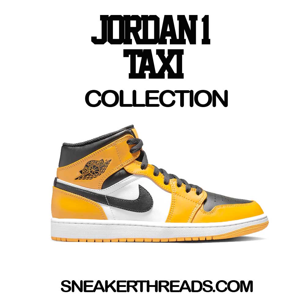 Jordan 1 Taxi Sneaker Tees And Matching T-shirts