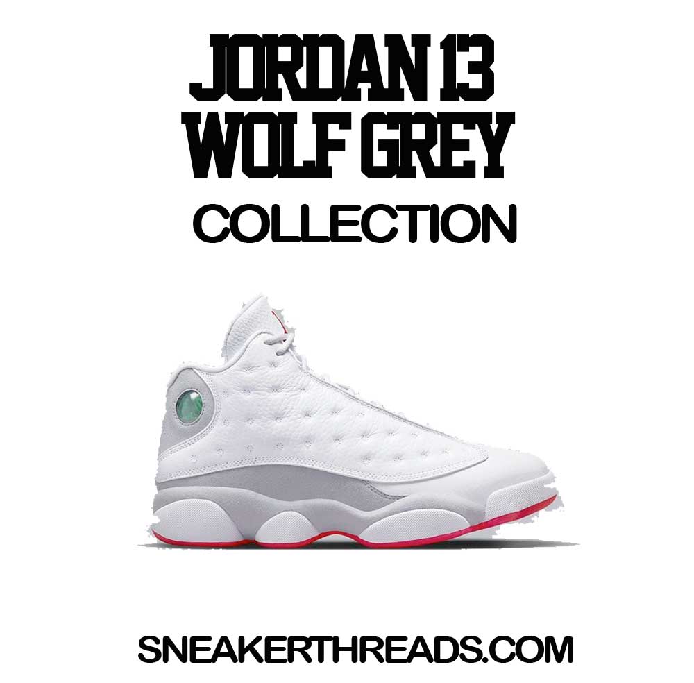 Jordan 13 Wolf Grey Sneaker Shirts & Tees