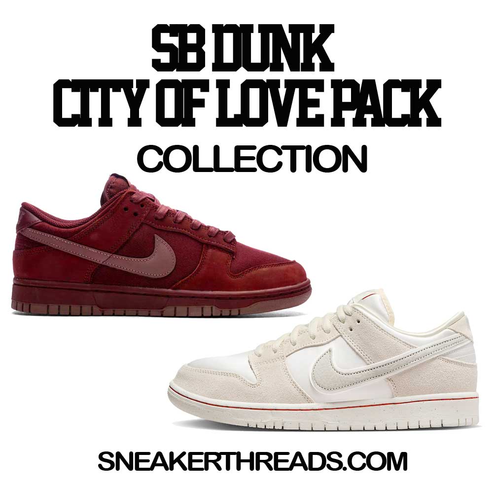 SB Dunk Low City Of Love Tees And Outfits