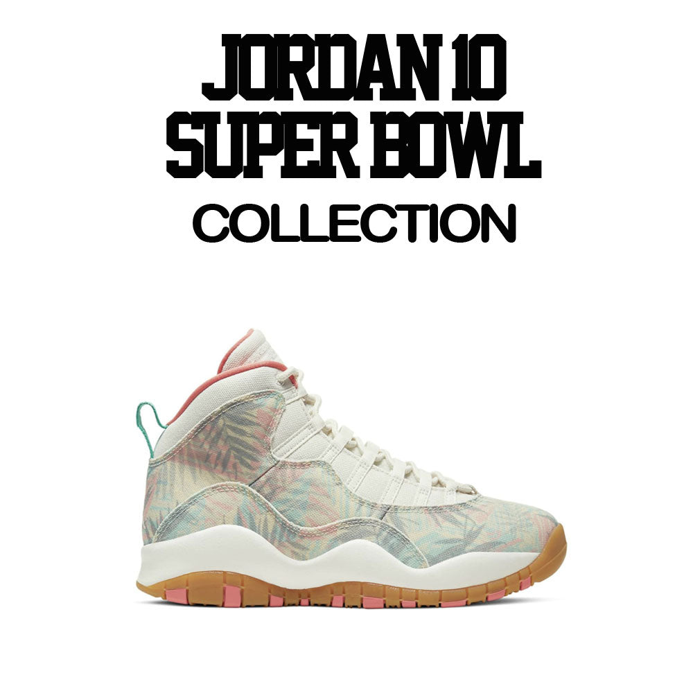 Jordan 10 Super Bowl Shirts