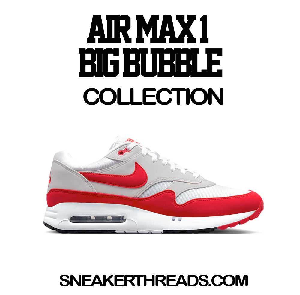 Air Max 1 Big Bubble University Red Sneaker Tees & Shirts