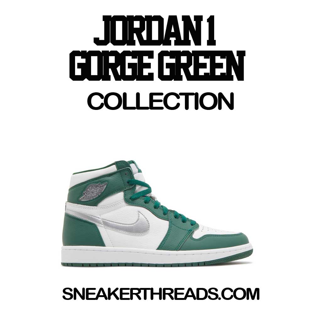 Jordan 1 Gorge Green Sneaker Tees & T-Shirts
