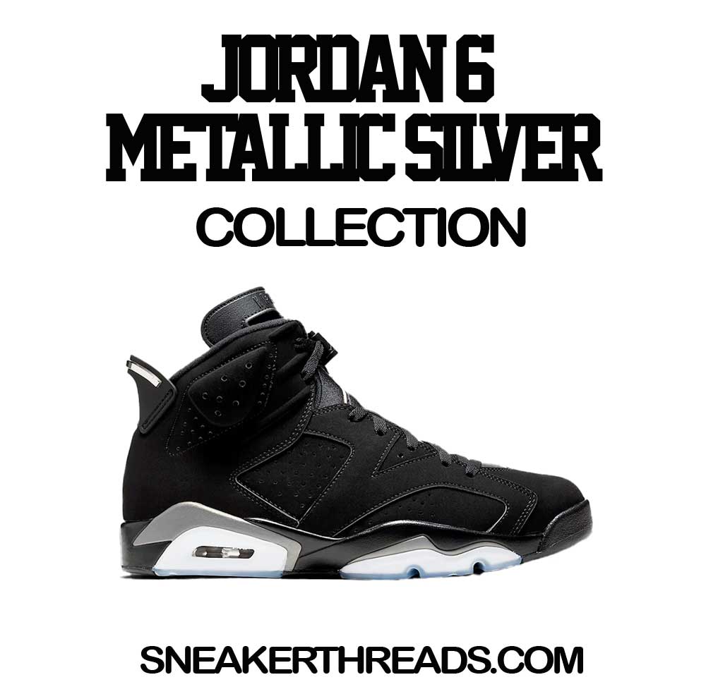 Jordan 6 Metallic Silver Sneaker Tees And Outfits