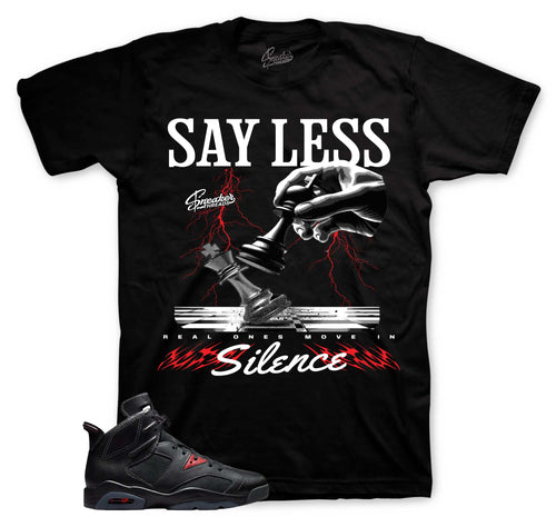 Retro 6 BIN 23 Say Less Shirt