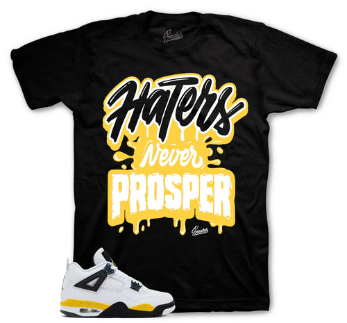 Retro 4 Tour Yellow Haters Never Prosper Shirt