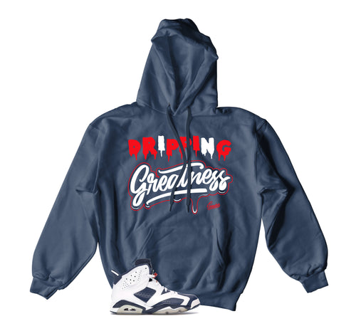 Retro 6 Olympic Drip Greatness Hoody