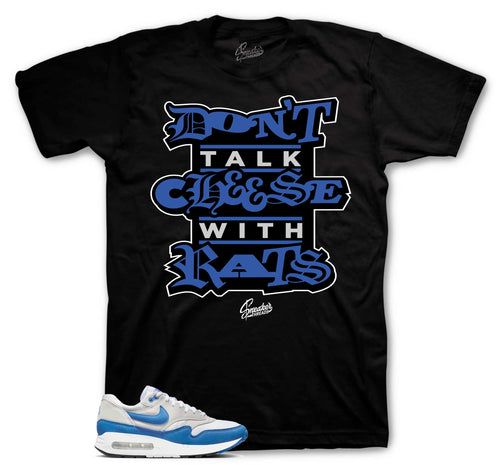 Air Max 1 Royal Blue Don't Talk Cheese Shirt
