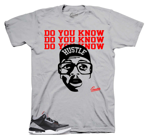 Retro 3 Black Cement Do You Know Shirt