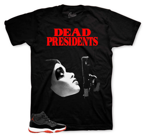 Retro 11 Bred Dead Pres Shirt