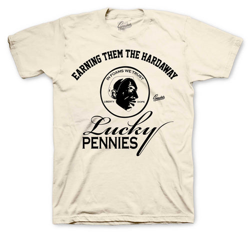 Foamposite Pearl Lucky Pennies Shirt