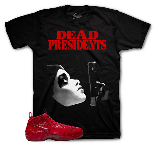 Foamposite Pro Gym Red Dead Pres Shirt