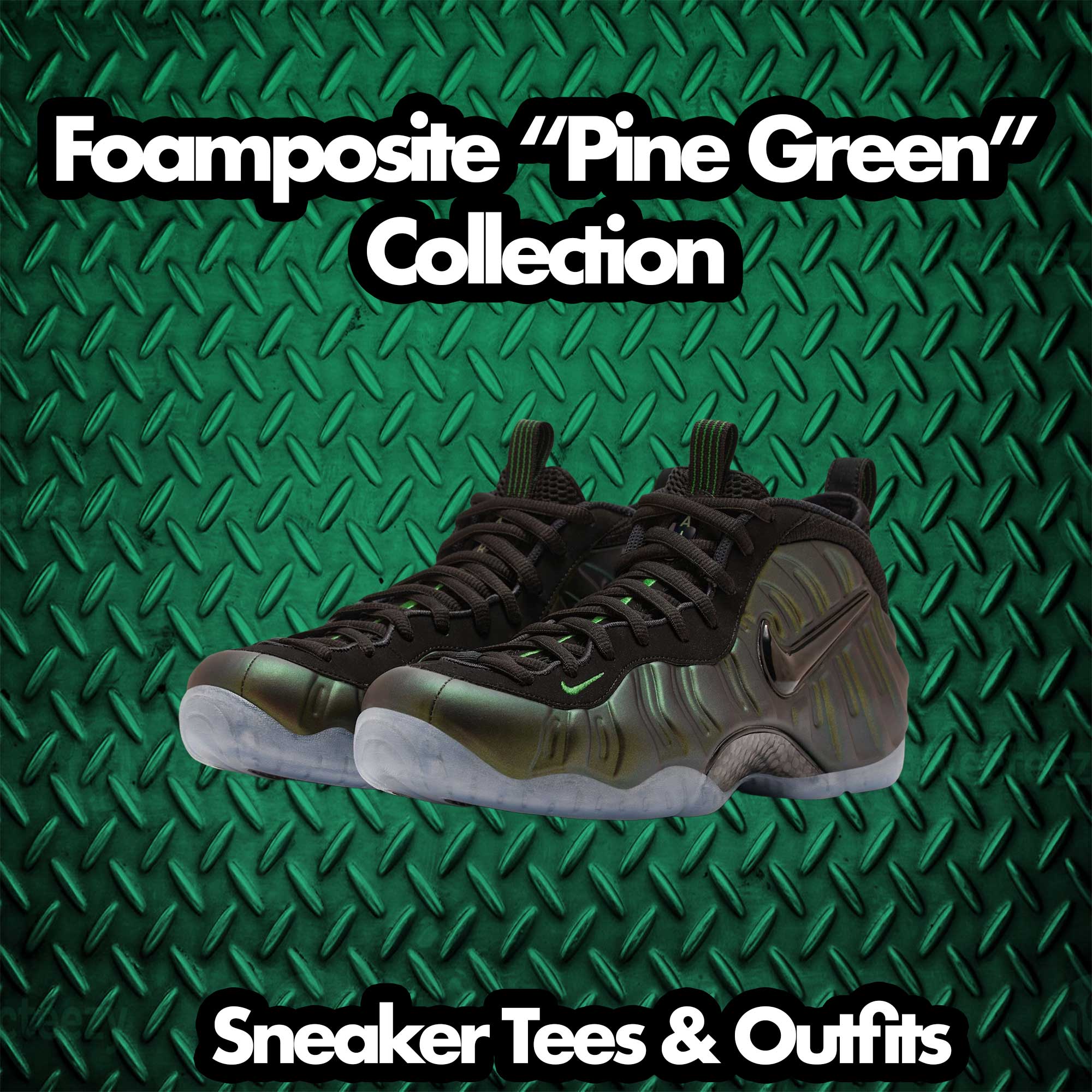 lime green foamposites outfit