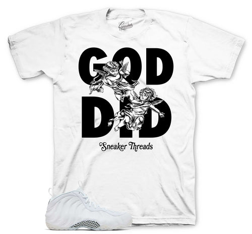 Foamposite Triple White God Did Shirt