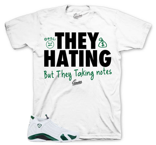 They Hating Graphic T-Shirt | Jordan 14 Forest Green