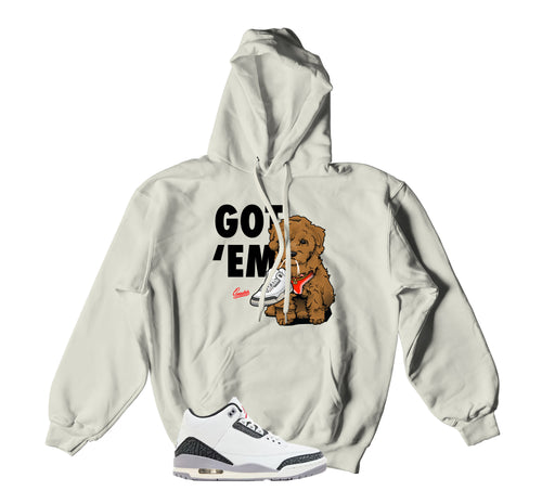 Retro 3 Cement Gray Got Em Hoody