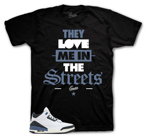 Retro 3 For The Love They Love Me Shirt