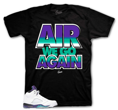 Retro 5 Grape Air We Go Shirt
