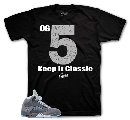 Retro 5 Wolf Grey Keep it Classic Shirt