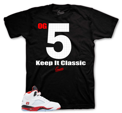 Retro 5 Fire Red Keep it Classic Shirt
