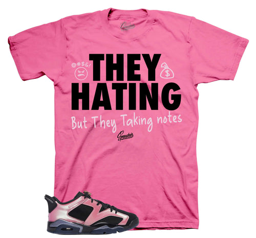 Retro 6 Low Desert Berry They Hating Shirt