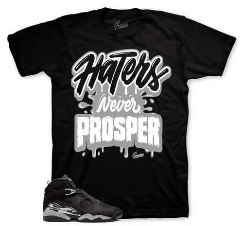 Retro 8 Chrome Haters Never Prosper Shirt
