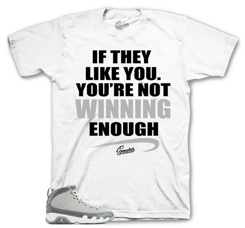 Retro 9 Cool Grey Winning Enough Shirt