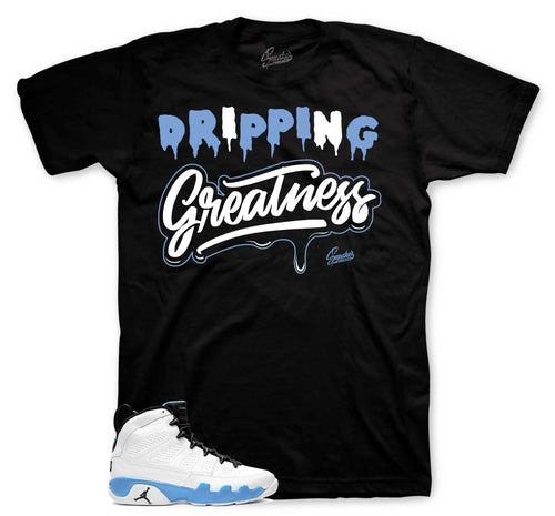 Retro 9 Powder Blue Drip Greatness Shirt