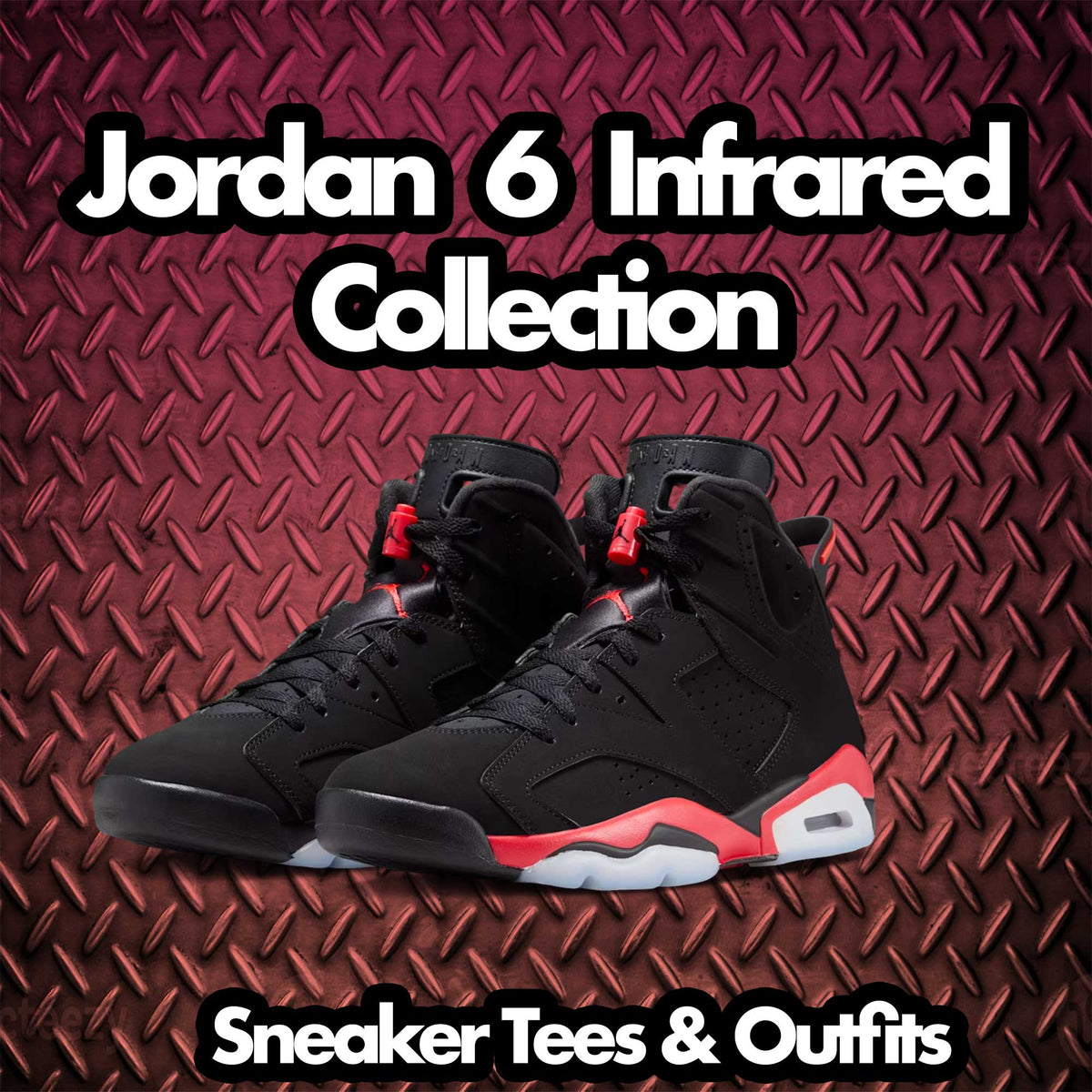 Hoodie & Jogger Set Match Jordan 6 Infrared AJ6 Shoes | Flight 