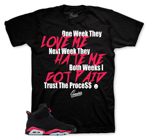 Retro 6 Infrared Trust The Process Shirt
