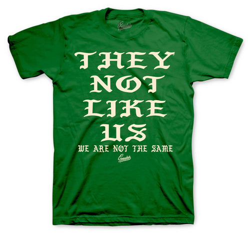 Retro 1 Pro Green Fir Not Like Us Shirt