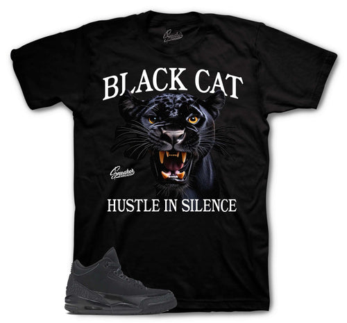 Retro 3 Black Cat Hustle In Silence Shirt