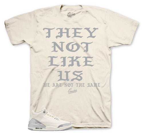Retro 3 Sail Cement Grey Not Like Us Shirt