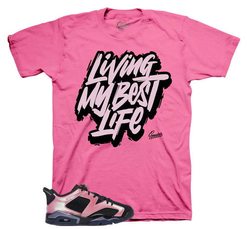 Retro 6 Low Desert Berry Living My Best Life Shirt