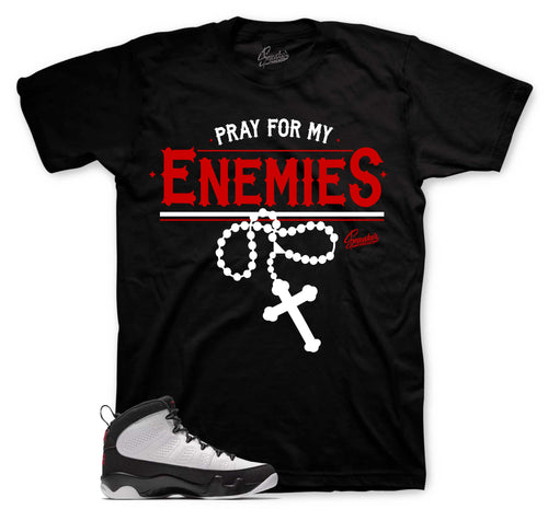 Retro 9 OG Pray For My Enemies Shirt