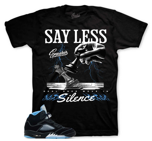 Retro 5 Black Carolina Say Less Shirt