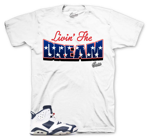 Retro 6 Olympic Living The Dream Shirt
