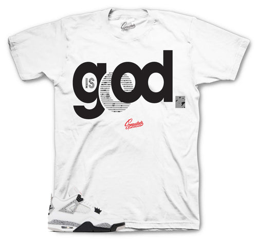 Retro 4 White Cement God is Good Shirt