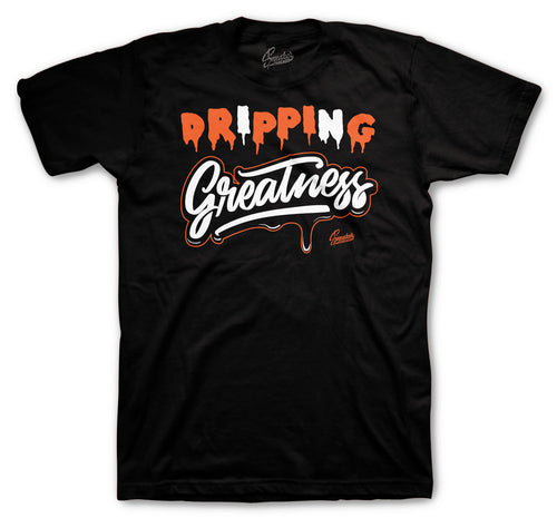 Retro 1 Electro Orange Dripping Greatness Shirt