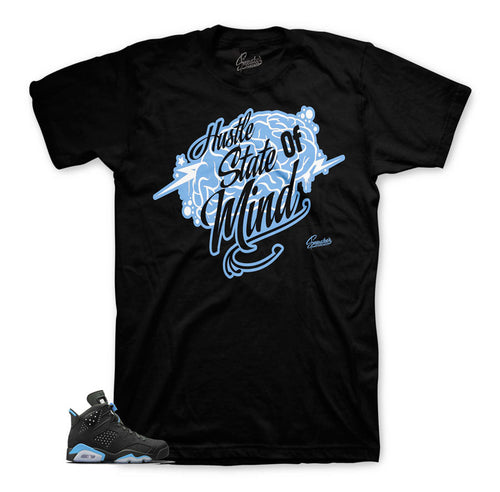 Retro 6 University Blue Hustle State Of Mind Shirt