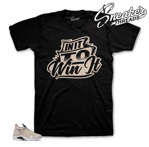Jordan Retro 14 Desert Sand Win It Shirt