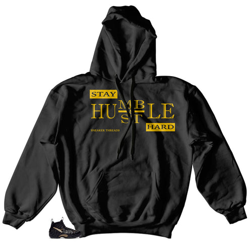 Humble Hoodie to match foamposite black and gold metallic shoes.