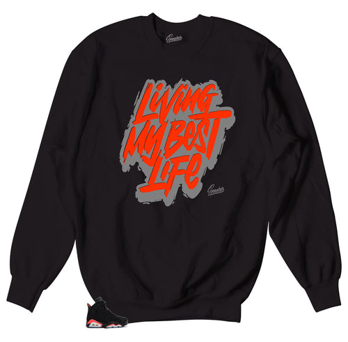 Jordan 6 infrared sweaters | Living My Best Life Sweater