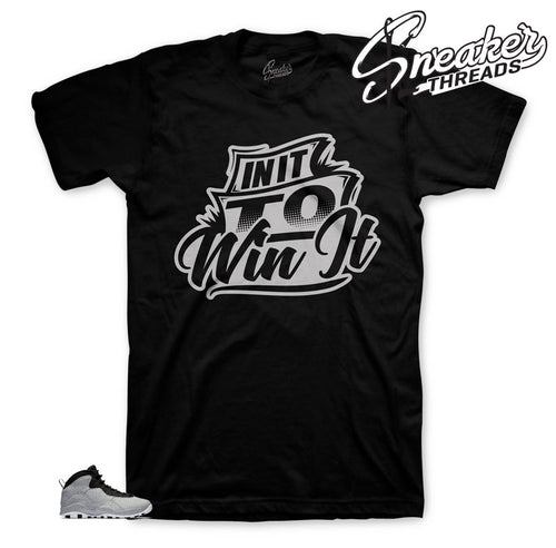 Jordan 10 Cement Win It Shirt