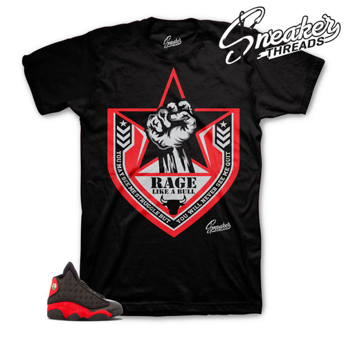 Jordan 13 bred shirts match shoes | Rage like a bull tee